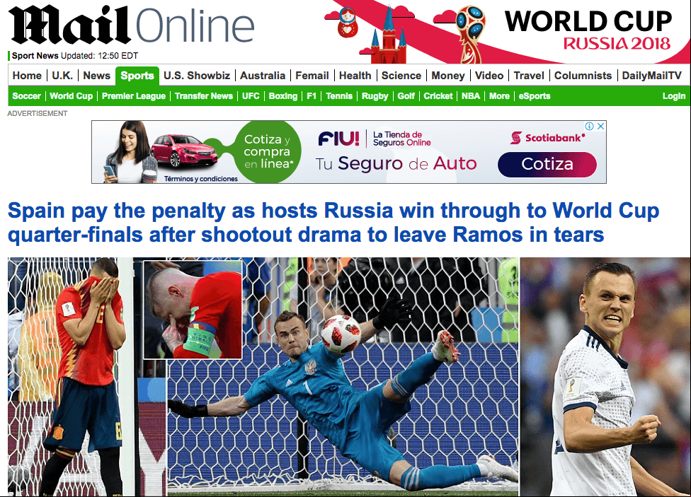 El diario inglés 
<i>Daily Mail</i>: "España sufre en los penaltis mientras los anfitriones Rusia avanzan a cuartos de final del Mundial, y luego de los penaltis Ramos se quedó en lágrimas.